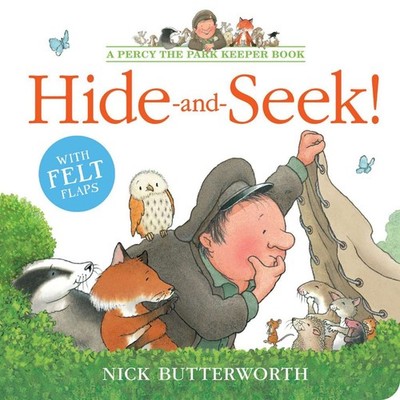 Percy the Park Keeper   HIDE-AND-SEEK!: A fun, new illustrated board book with f