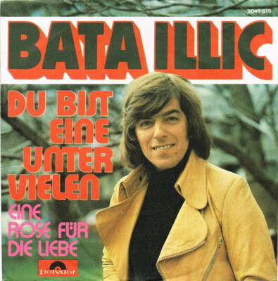 Sehr gut - Single>Bata Illic    Du Bist Eine Unter VielenPolydor-1975