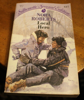 Local Hero ~ Nora Roberts ~ 1988 1st Silhouette Special #427 PB