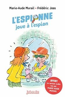 LEspionne joue à lespion von Murail, Marie-Aude | Buch | Zustand sehr gut