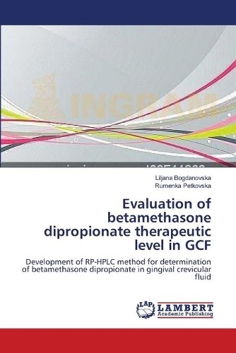 Liljana Bogdanovska Evaluation of betamethasone dipropionate therap (Paperback)