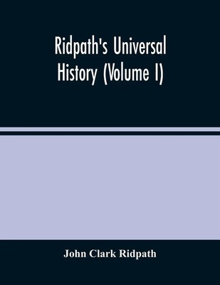 John Clark Ridpath | Ridpath'S Universal History | Taschenbuch | Englisch (2021)