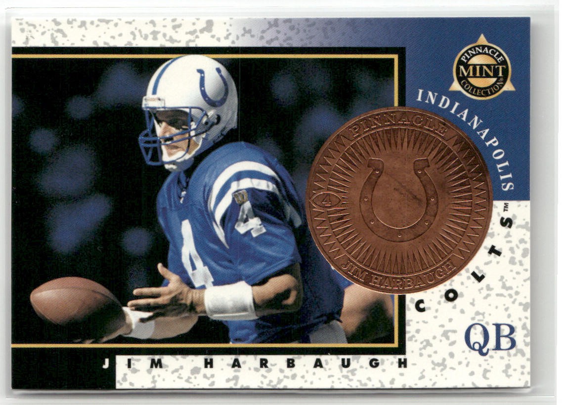 1997 PINNACLE MINT #17 JIM HARBAUGH INDIANAPOLIS COLTS