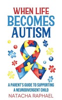 When Life Becomes Autism Natacha Raphael Taschenbuch Englisch 2025