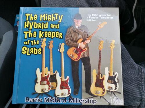 The Mighty Hybrid and the Keeper of the Slabs Barrie Midford-Millership Signed  - Zdjęcie 1 z 4