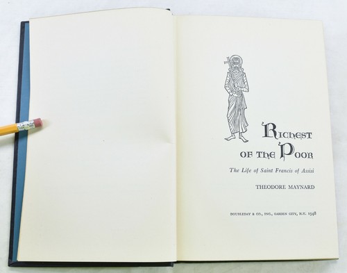 Richest of the Poor The Life of Saint Francis of Assisi 1948 Theodore Maynard - Bild 1 von 6