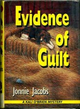 Evidence Of Guilt: A Kali O'Brien Mystery Kali O'Brien Mysteries