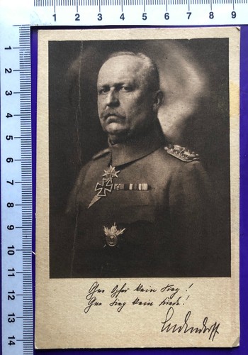 WW1 KünstlerAK Erich Ludendorff Ludendorff-Spende drucksigniert Feldpost 1918