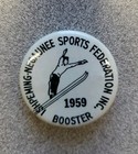 ISHPEMING -NEGAUNEE 1959 BOOSTER Pin Button Skiing — photo 1