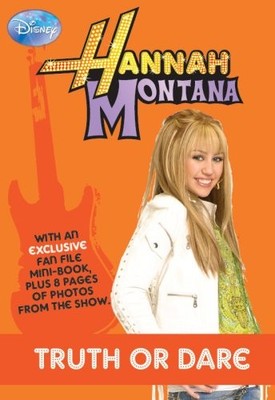 Disney ''Hannah Montana'' Novel: Truth/Dare Bk. 4 (Disney Novels),