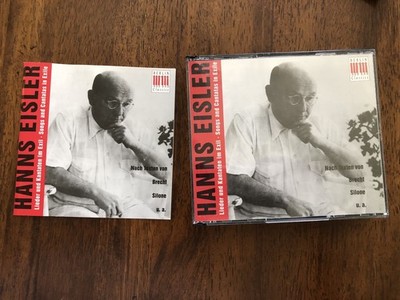 Hanns Eisler: Songs and Cantatas in Exile Lieder und Kantaten im Exil