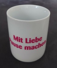 Tasse, Becher, Kaffeepott (Mit Liebe Pause machen) - Thürmann Bäckerei