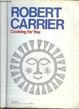 Cooking for You, Carrier, Robert.