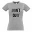 thumbnail 6 - Motivational Womens TShirt Don't Quit, Do It Slogan Gym Education Lifestyle Exam