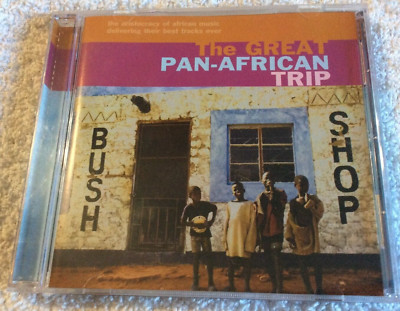 The Great Pan-African Trip by Various Artists CD 2003 African Cream