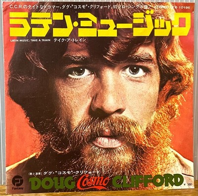DOUG ''COSMO'' CLIFFORD - LATIN MUSIC 1972 JAPAN PROMO 7'' FANTASY LFR-10196 C.C.R.