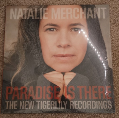 #ad #ad Natalie Merchant PARADISE IS THERE Vinyl 2 LP New Tigerlily Recordings SEALED $50.00