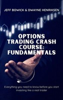 Jeff Bowick (U. A.) | Options Trading Crash Course - Fundamentals | Buch (2021)