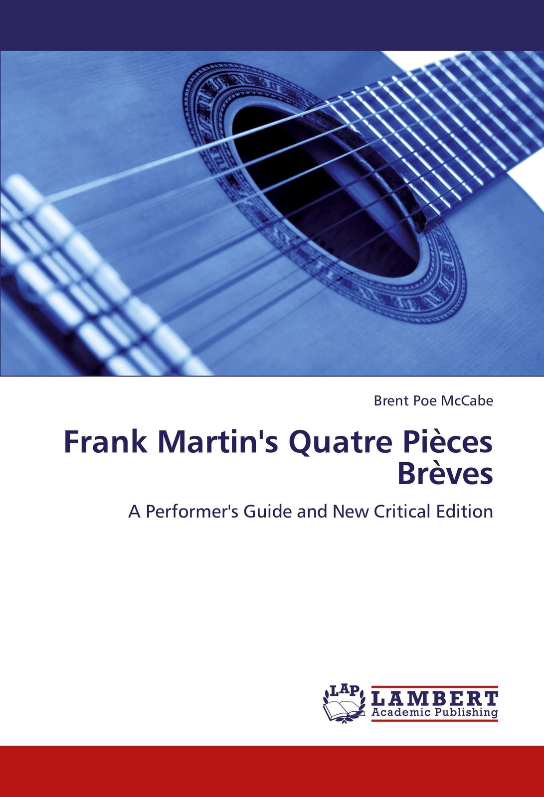 Thumbnail - Brent Poe Mccabe | Frank Martin's Quatre Pièces Brèves | Taschenbuch |