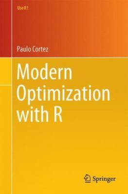 Modern Optimization with R (Use R!)