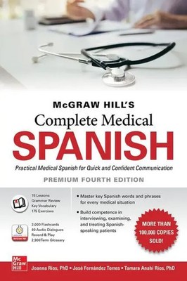 McGraw Hill's Complete Medical Spanish, Premium Edition | Joanna Rios (u. a.)
