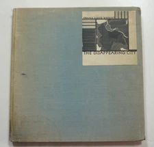 The Disappearing City 1932 Frank Lloyd Wright 1st Architecture City Planning