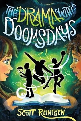 Scott Reintgen The Drama with Doomsdays (Paperback) Celia Cleary