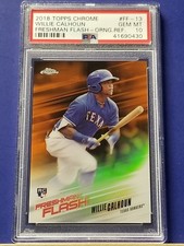 Willie Calhoun - 2018 Topps Chrome Freshman Flash Orange Refractor  PSA 10  