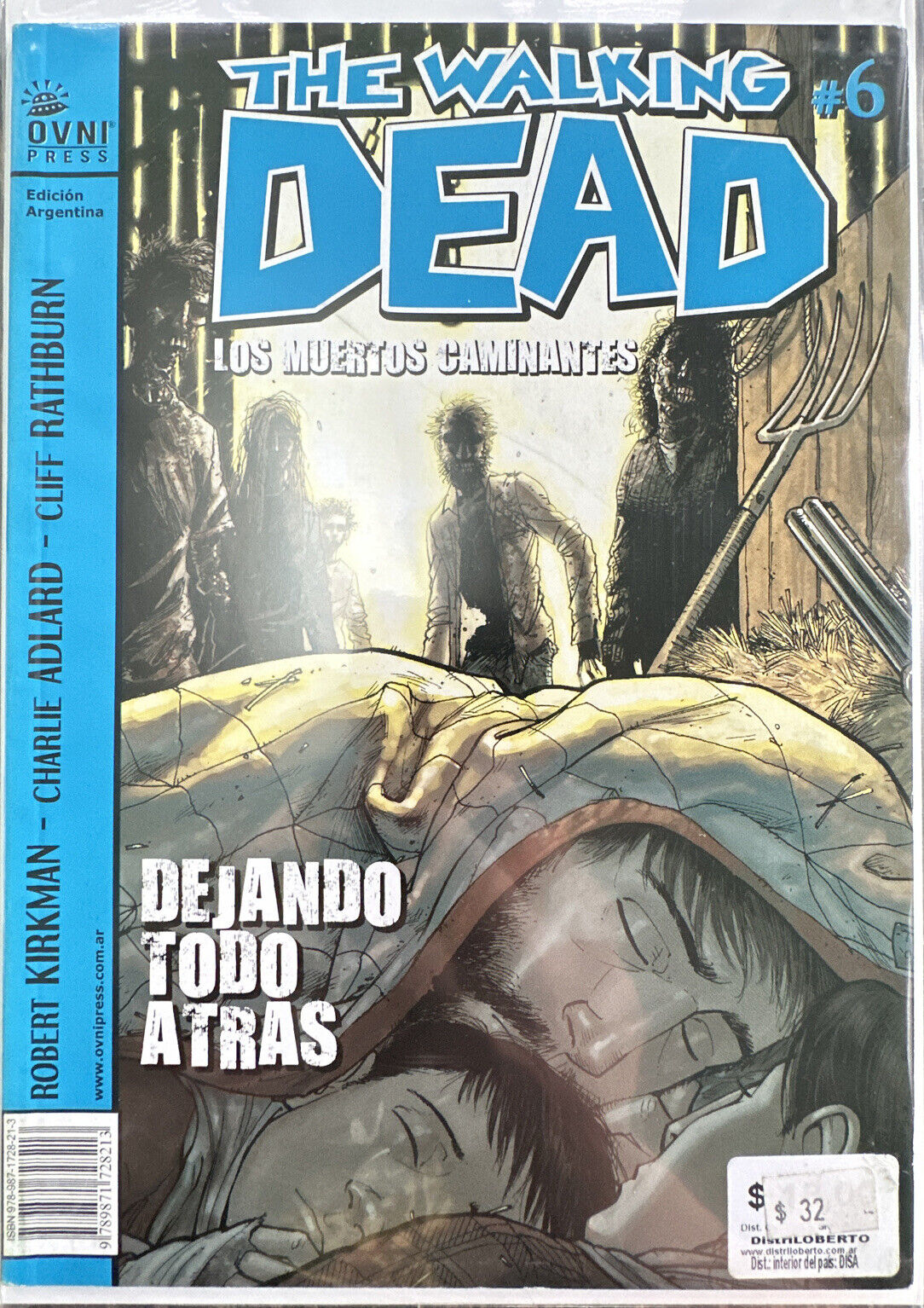 The Walking Dead (Dejando Todo Atras) Issue #6 Argentina Edition (Great Cond.)