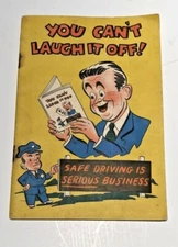 Cartoonist Sid Hix—Vintage Safe Driving Booklet—Employers Mutuals Of Wausau—1948