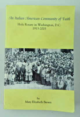 An Italian American Community Of Faith Holy Rosary Mary Elizabeth Brown Signed