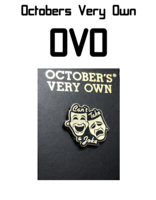October s Very Own by Pintrill - DRAKE OVO Pin (Sold Out Collectors Item)
