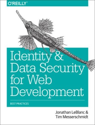 Identity and Data Security for Web Development: Best Practices - VERY GOOD