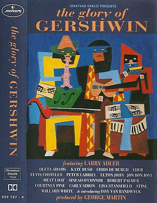 Various  The Glory Of Gershwin CASSETTE ALBUM STING ELTON BUSH CHER COSTELLO