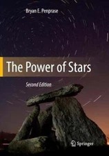 The Power of Stars by Bryan E Penprase: New
