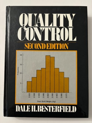 Quality Control Second 2nd Edition by Dale H. Besterfield, Hardcover, 0137452586