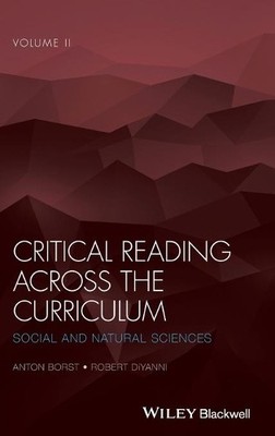 Critical Reading Across the Curriculum, Volume 2 - 9781119155256