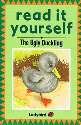 The Ugly Duckling: (Read It Yourself),Alison Ainsworth,Stephen H