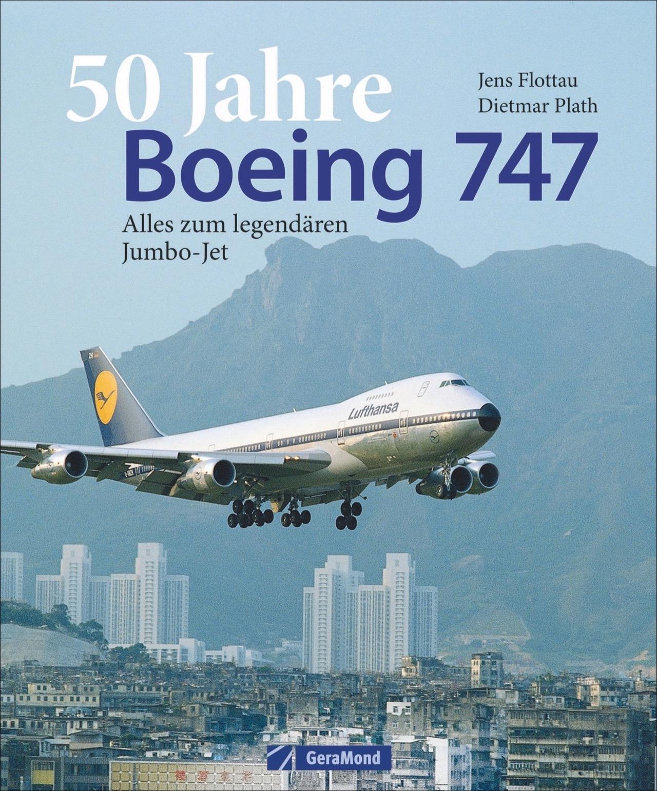 Thumbnail - 50 Jahre Boeing 747 Alles Zum Legendären Jumbo-jet Dietmar Plath (u.
