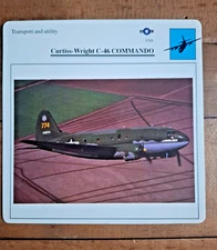 Curtiss-Wright C-46 Commando - Transport & Utility - Warplanes Collectors Card.
