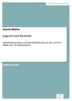 Daniel MüLler | Jugend Und IdentitäT | Taschenbuch | Deutsch (2005) | 156 S.