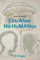 El Origen (U. A.) | ExtrañOs No Humanos | Taschenbuch | Spanisch (2020)
