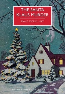 Mavis Doriel Hay The Santa Klaus Murder (Paperback) (UK IMPORT)