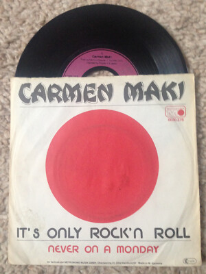 CARMEN MAKI (eh. Blues Creation) - It´s Only Rock´n Roll, Single 7'', 1979