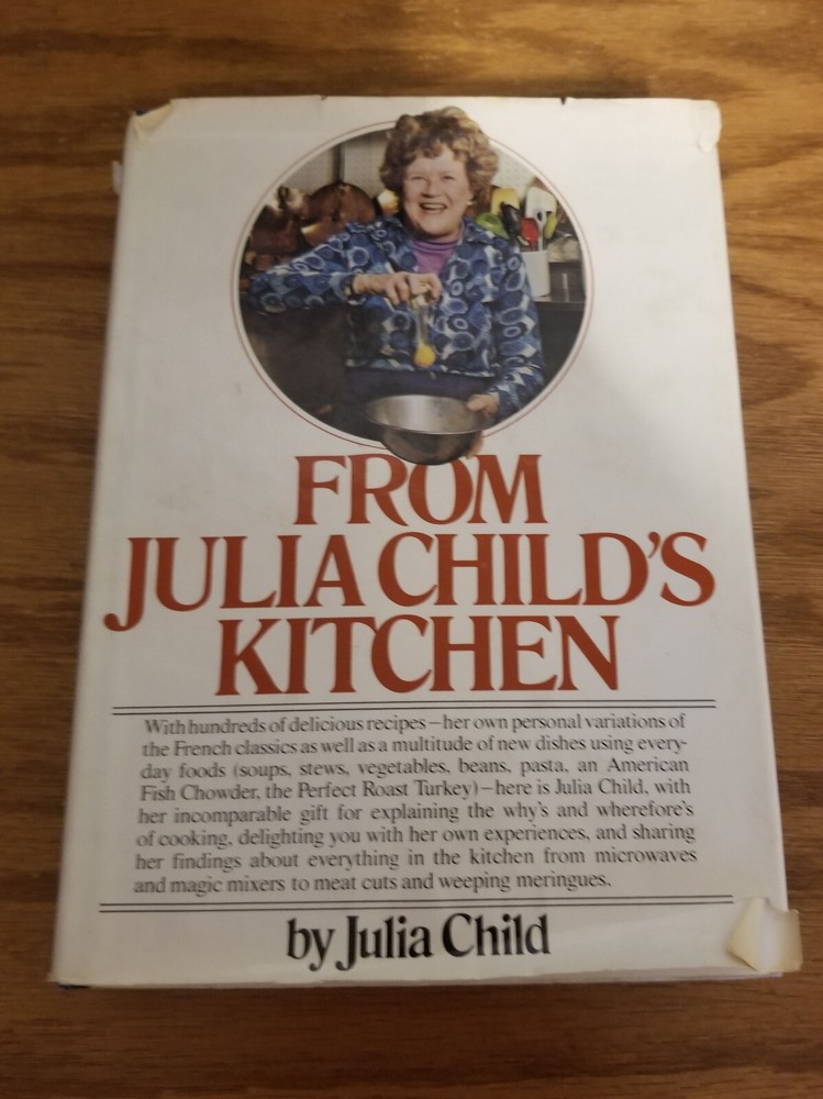 Julia Childs Cookbook - From Julia Child's Kitchen by Julia Child Hardcover 1975 Julia Childs Cookbook - From Julia Child's Kitchen by Julia Child Hardcover 1975
