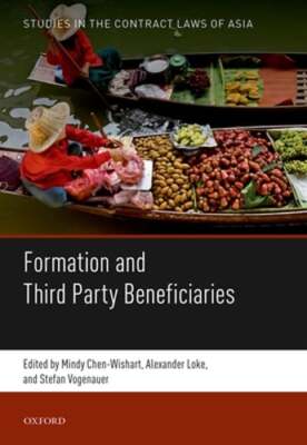 Formation and Third Party Beneficiaries by Mindy Chen-Wishart: New