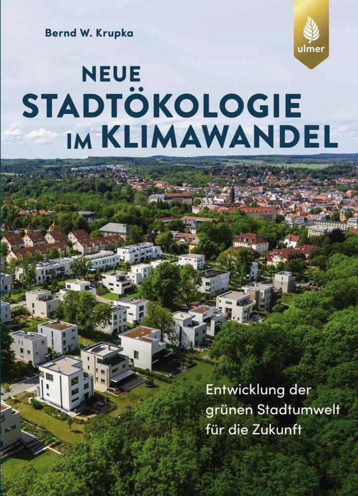Thumbnail - Neue Stadtökologie Klimawandel - Bernd W. Krupka - 9783818614416