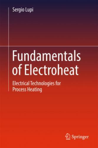 Thumbnail - Fundamentals Of Electroheat Electrical Technologies For Process