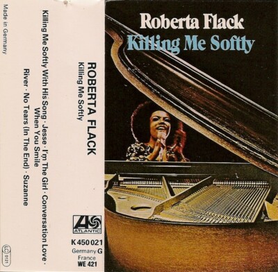 Roberta Flack - Killing Me Softly (Kassette)