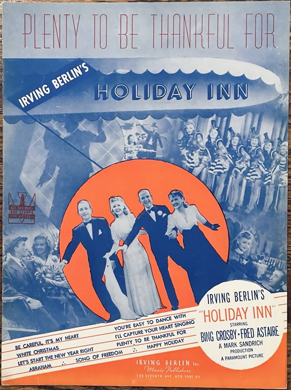 IRVING BERLIN film HOLIDAY INN sheet music PLENTY TO BE THANKFUL FOR ~ 1942